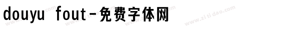 douyu fout字体转换